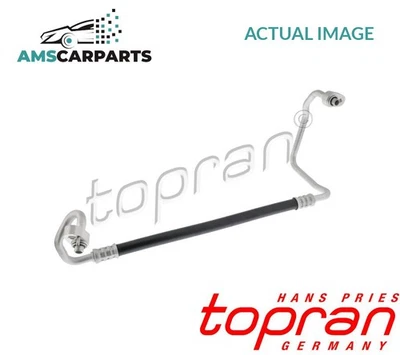 HIGH PRESSURE LINE AIR CONDITIONING 411 052 TOPRAN NEW OE REPLACEMENT - Image 1 of 4