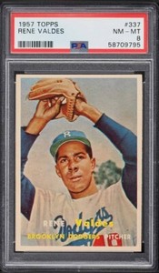1957 Topps BB Card #337 Rene Valdes Brooklyn Dodgers ROOKIE RC PSA 8 NM-MT