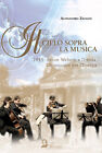 Il Cielo Sopra La Musica. 1945: Anton Webern A Dresda. Un Requiem Per L'eu...