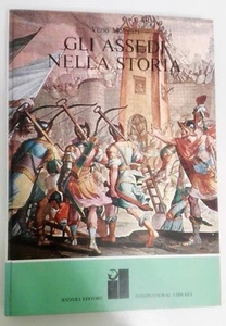 GLI ASSEDI NELLA STORIA - VEZIO MELEGARI - RIZZOLI INTERNATIONAL LIBRARY - Picture 1 of 1