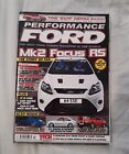 Performance Ford Car Magazine July 2010 - 450bhp Focus Rs, Mint S1 Escort, Rs500
