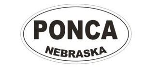 Ponca Nebraska Bumper Sticker or Helmet Sticker D5396 Oval - Picture 1 of 1