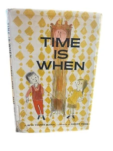 Time Is When Beth Gleick 1960 1st Edition Rand McNally HCDJ Ex-Lib Weiss Illus - Picture 1 of 18