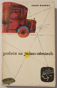 Polish book PODROZ ZA JEDEN USMIECH Adam Bahdaj polska ksiazka Paperback 1973 - Imagen 1 de 7