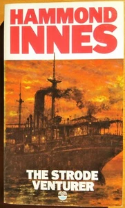 HAMMOND INNES/THE STRODE VENTURER/POLAR/ROMAN POLICIER/1965/LIVRE EN ANGLAIS - Imagen 1 de 2