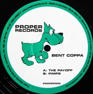 NM  Bent Coppa The PAYOFF / PIMPS  (BREAKBEAT ELECTRO CLASSIC) STANTON WARRIORS - Picture 1 of 2