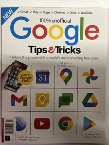 Google Tips And Tricks magazine Unlock The Power Issue 17 2022 - Picture 1 of 1