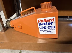 Pollard LPD 250 Dechlorinating Diffuser New - Picture 1 of 7