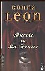Muerte en la Fenice. (Booket Logista) by Leon, Donna | Book | condition good