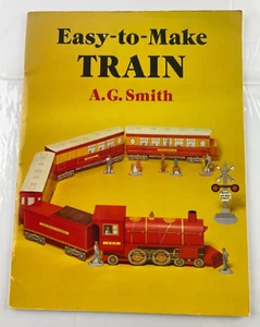 Easy-to-Make Train by A. G. Smith (1992, Trade Paperback) Paper Cutout - Picture 1 of 8