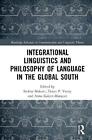 Integrational Linguistics and Philosophy of Language in the Global South by Sinf