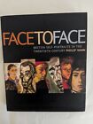 Face to Face: British Self - Portraits in the Twentieth Century by Philip...