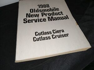 1988 Oldsmobile New Product Service Manual - Cutlass Ciera/Cruiser