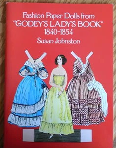 NEW  1977 Susan Johnston "Fashion Paper Dolls from Godey's Lady's Book" 1840-54 - Bild 1 von 5