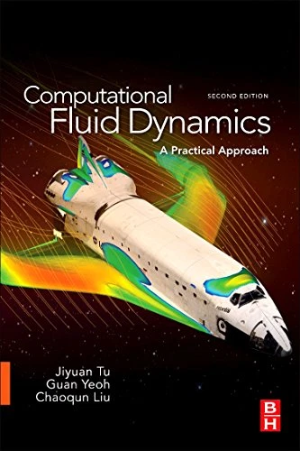 Computational Fluid Dynamics: A Practical Approach - Tu, Jiyuan - Image 1 of 1