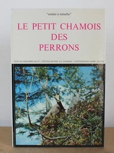Le petit chamois des perrons Anne-Marie Gillet 1986 "contes à Natacha" Hommage - Bild 1 von 9