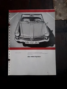 DER NSU SPIDER MOTOR WANKEL 27 PÁGINAS Idioma Alemán Original - Imagen 1 de 10