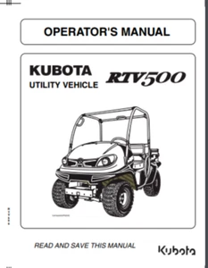 2008 Kubota RTV500 Operator's Manual 96 pages Card stock & Gloss covers - Picture 1 of 1