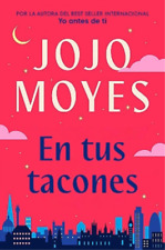 Jojo Moyes En tus tacones / Someone Else's Shoes (Poche)