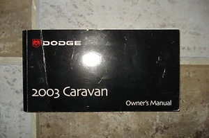 2003 DODGE CARAVAN OWNERS MANUAL - Picture 1 of 1