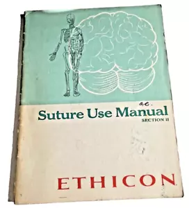 Book Ethicon Suture Use Manual Medical Section II Human Body Major Systems 1968 - Foto 1 di 7