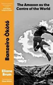 Banzeiro Okoto by Eliane Brum (Paperback Book) - Picture 1 of 1
