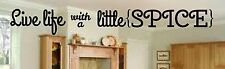 Live Life with a little Spice wall decor vinyl lettering kitchen decal diy art