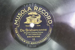 Orchestra - MUSOLA RECORD 1A - De Brabanconne - Belgische National Hymne - RARE - Picture 1 of 4