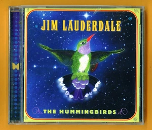 Jim Lauderdale - The Hummingbirds - 13 tracks - 2002 NEW Dualtone HDCD - Picture 1 of 2
