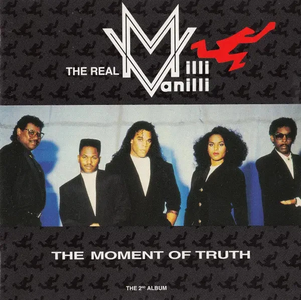 CD The Real Milli Vanilli The Moment Of Truth (The 2nd Album) Hansa - Bild 1 von 1