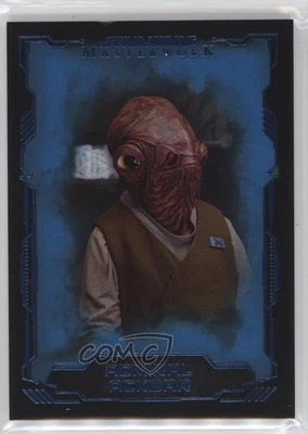 2016 Topps Star Wars Masterwork Blue Metallic Admiral Ackbar #48 1u6 - Image 1 of 3