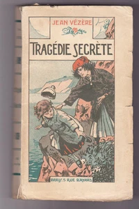Tragédie secrète Jean VEZERE 1926 - Picture 1 of 1