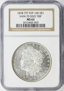 1878 7TF Top-100 $1 Morgan Dollar VAM-70 DDO "RIB" NGC MS62 - Picture 1 of 4