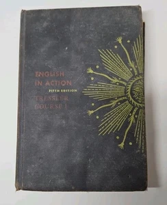Tressler’s English in Action Course Four (1950, Hardcover) Fifth Edition - Picture 1 of 5