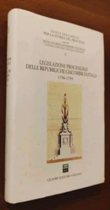 NapoleonicaDiritto Repubbliche giacobine in ItaliaLa legislazione processuale - Foto 1 di 1