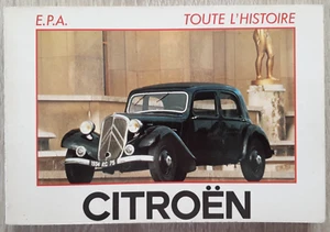Citroen Toute L'Histoire  by Pierre Dumont - E.P.A.  Auto Histoire 1985 - Picture 1 of 15