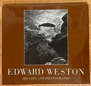Edward Weston : His Life and Photographs by Ben Maddow (1979, Hardcover) - Picture 1 of 1