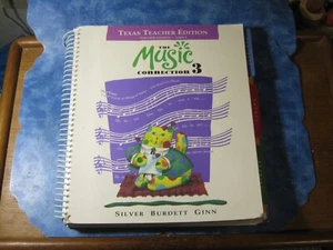 THE MUSIC CONNECTION 3 PART 1 Texas Teacher Edition HUGE HC Spiral 1995 NO CDs - Picture 1 of 5