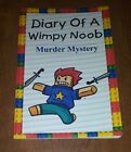 Diary Of A Wimpy Noob: Murder Mystery - Unofficial Roblox Story