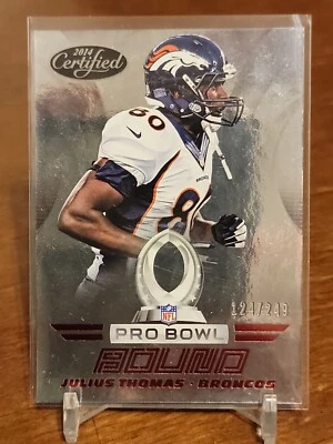 2014 Certified Pro Bowl Bound Red Broncos Football Card #12 Julius Thomas /249 - Image 1 of 2