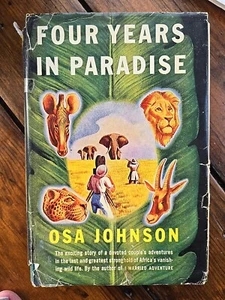 Osa Johnson Four Years In Paradise Hardback Book 1941 - Picture 1 of 4