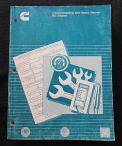 ORIGINAL CUMMINS ISC SERIES DIESEL ENGINE TROUBLESHOOTING REPAIR MANUAL 800+ pgs - Picture 1 of 8