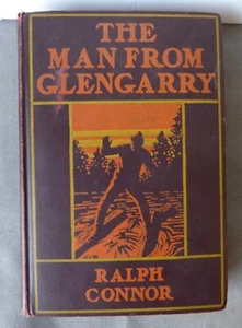 ANTIQUE 1901 THE MAN FROM GLENGARRY A TALE OF OTTAWA RALPH CONNOR HC BOOK - Picture 1 of 5