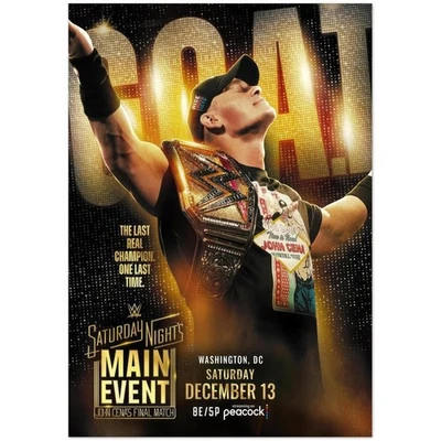 John Cena Final Match Poster WWE Main Event Washington DC 2025