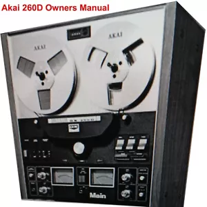 AKAI GX-260D REEL TO REEL TAPE DECK MANUALE OPERATORE SPEDIZIONE GRATUITA IN GIORNATA - Foto 1 di 1