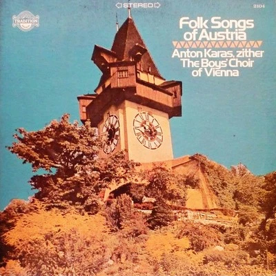 Anton Karas, Die Sängerknaben Vom Wienerwald, Folk Songs Of Austria, (LP), VG+, - Image 1 of 4