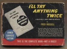 I'LL TRY ANYTHING TWICE  Sports Humor Fred Russell Armed Services Edition 1017