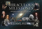 William J Feder Miraculous Milestones In Science, Medicine & Innovat (Paperback)