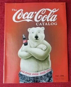 THE COCA-COLA COLLECTOR'S CATALOG- Fall 1996 - vol. 13 issue 1 - Picture 1 of 2