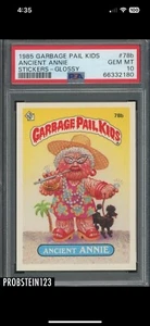 1985 Topps Garbage Pail Kids GPK Stickers Glossy #78b Ancient Annie PSA 10 - Picture 1 of 3